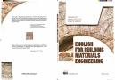 ENGLISH FOR BUILDING MATERIALS ENGINEERING